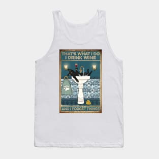 Cat  Wine Cat Drink Wine And Forget Things Tank Top